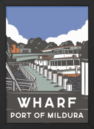 Mildura Wharf - A3 Poster (Framed)